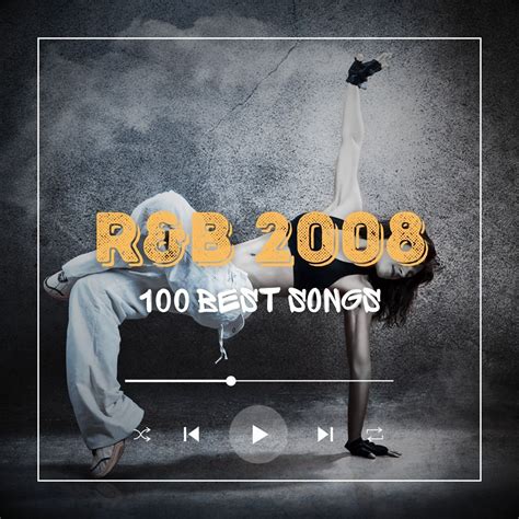 top r&b songs 2008|List of number